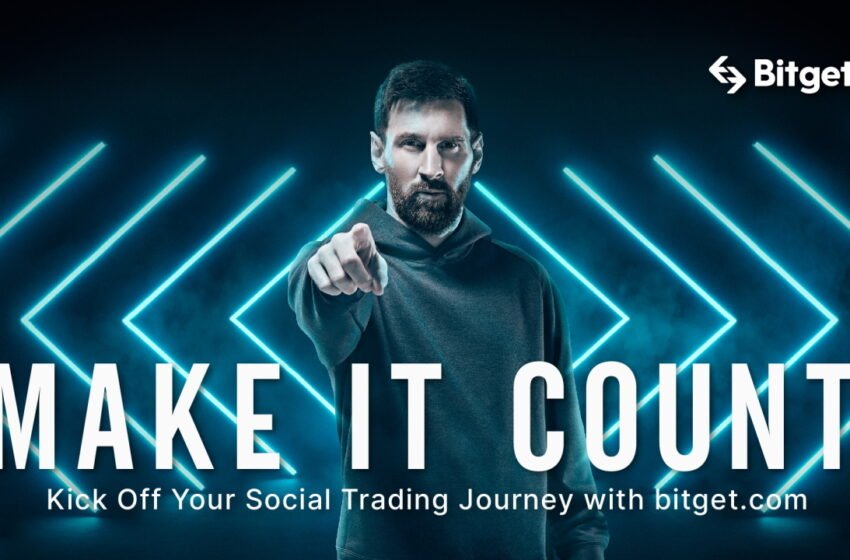  Bitget Launches Major Campaign With Messi to Reignite Confidence in the Crypto Market – Press release Bitcoin News