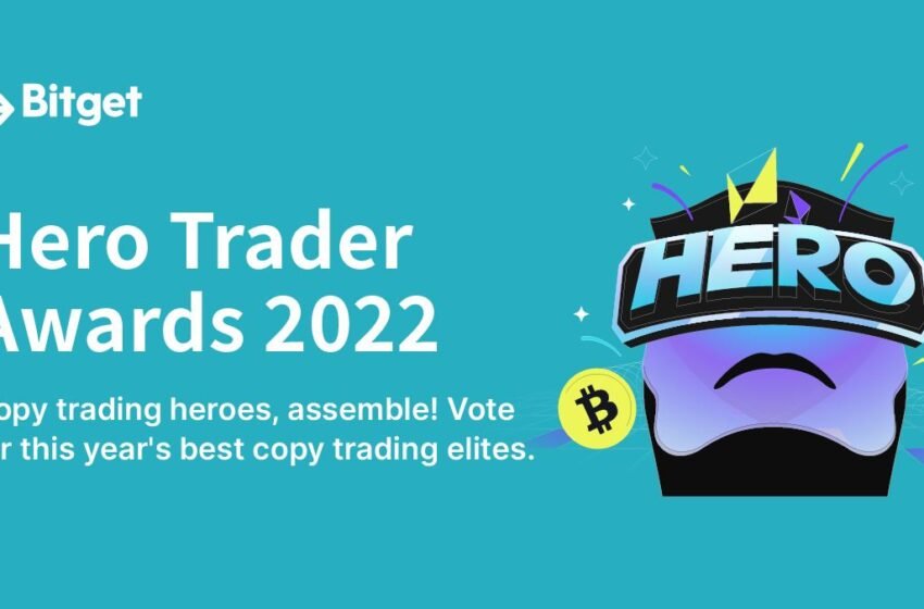  Bitget Announces Winners of Hero Trader Awards 2022 – Press release Bitcoin News