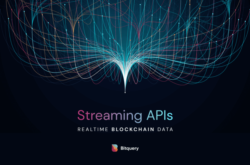  Bitquery’s New Streaming API is Changing Web3 Infrastructure Space – Sponsored Bitcoin News
