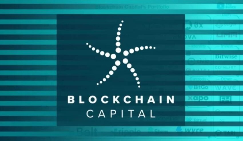  Blockchain Capital Closes $580 Million Funds for Blockchain and DeFi Investments