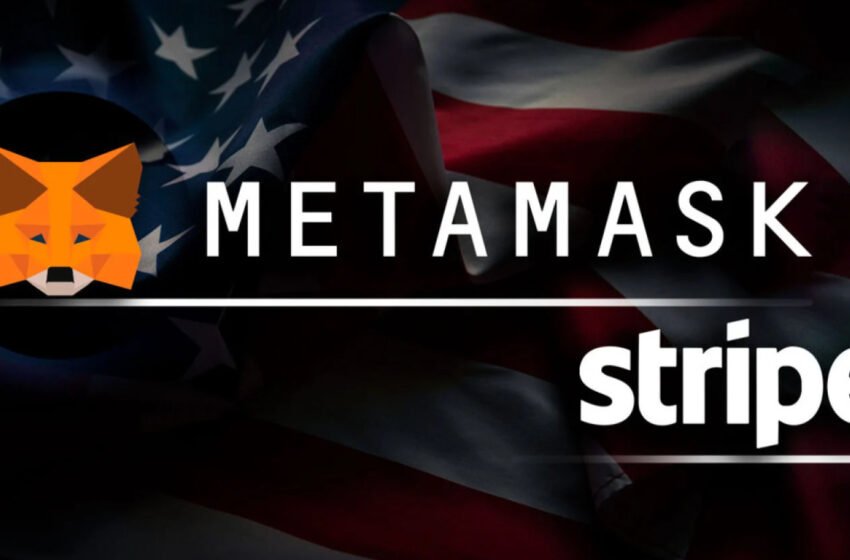  MetaMask Partners with Stripe for Seamless Fiat-to-Crypto Transitions