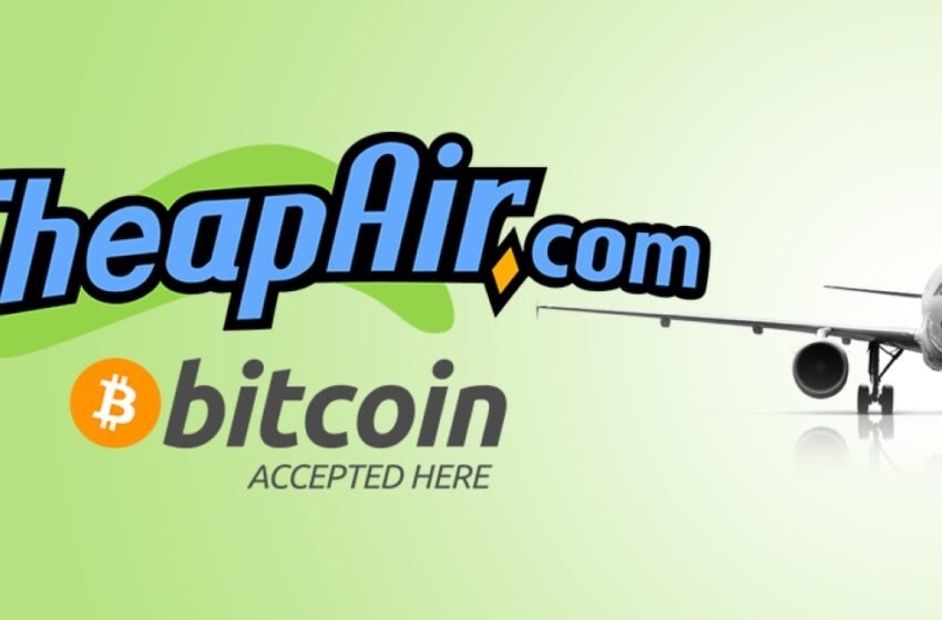  CheapAir.com Celebrates a Decade of Cryptocurrency Payments –