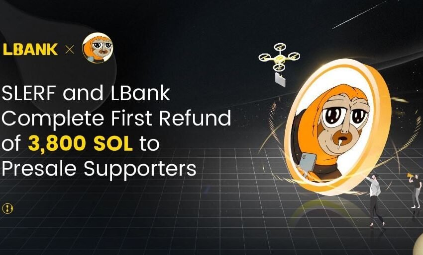  SLERF and LBank Complete First Refund of 3,800 SOL to Presale Supporters