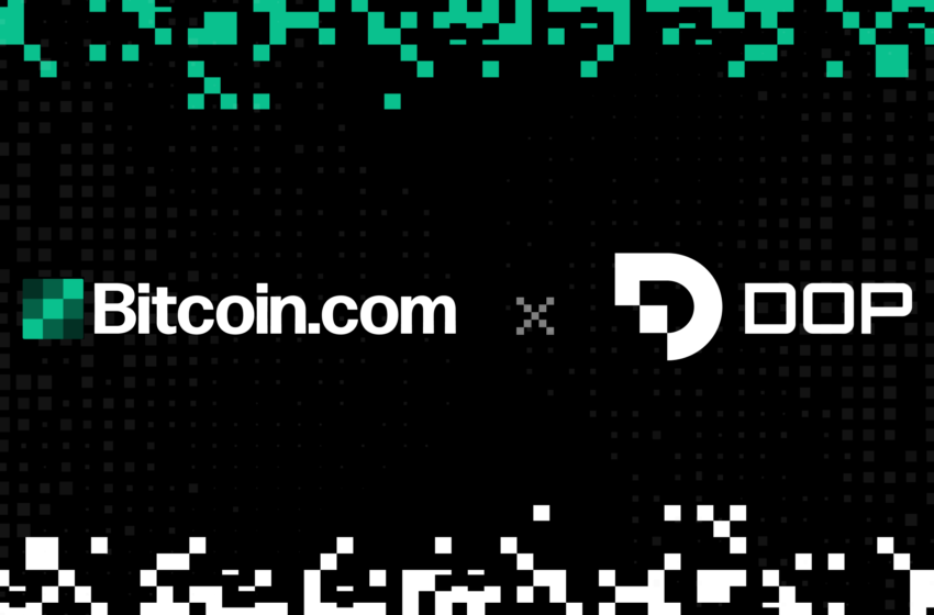  Data Ownership Protocol (DOP) Partners With Bitcoin.com to Pioneer Data Sovereignty in Crypto