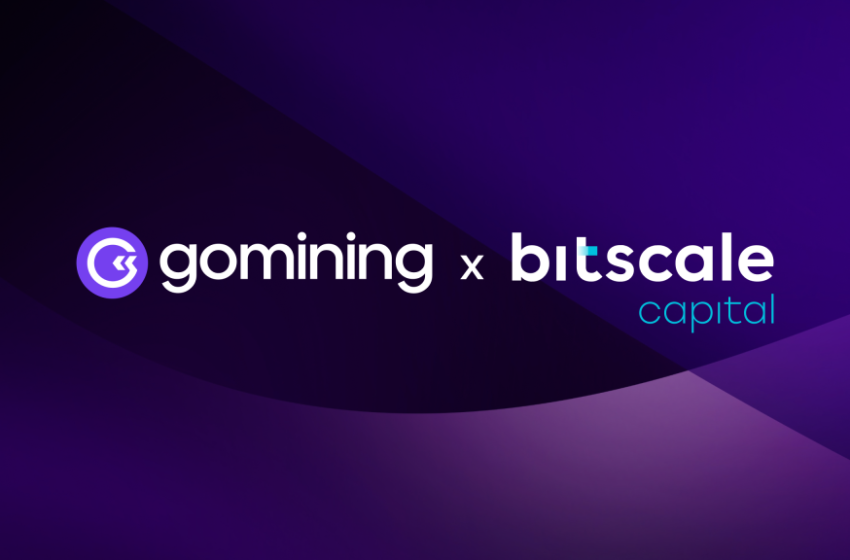  GoMining Secures Bitscale Capital Backing to Accelerate Its NFT-Based Bitcoin Mining Operation