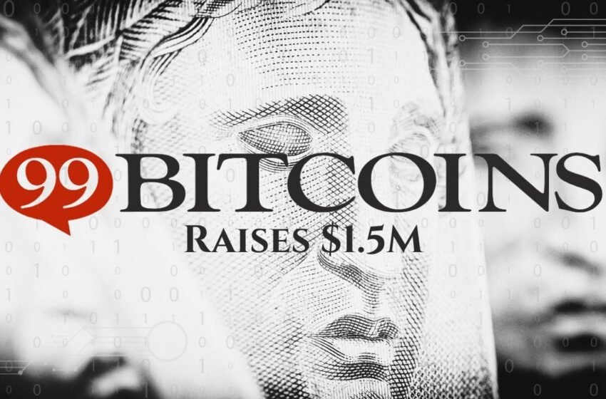  99Bitcoins Token Passes $1.5M Presale Milestone Ahead of Learn-to-Earn Protocol Launch
