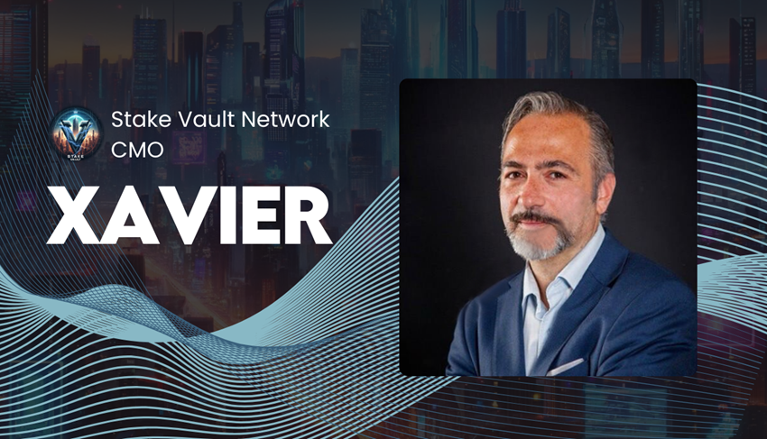  Pioneering Blockchain Security: CMO Xavier’s Strategic Leadership at Stake Vault Network