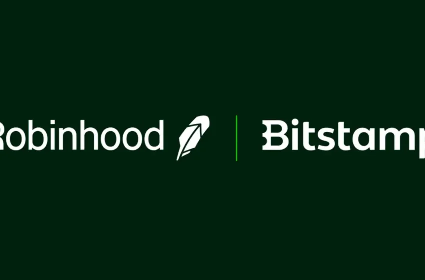  Robinhood to Acquire Bitstamp Despite SEC Scrutiny