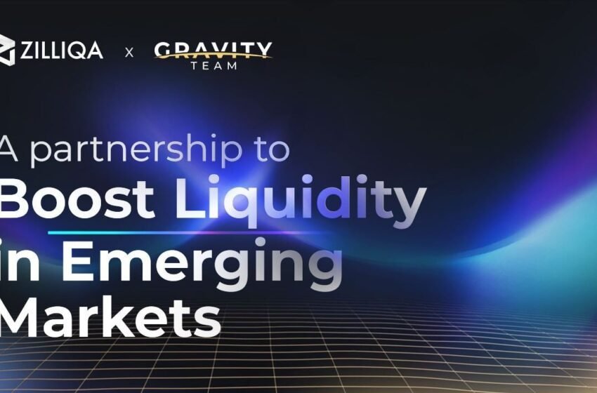  Zilliqa Partners With Gravity Team to Boost Liquidity in Emerging Markets