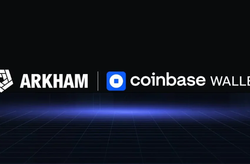  Arkham Intelligence Adds Coinbase Wallet Integration for Enhanced Crypto Tracking