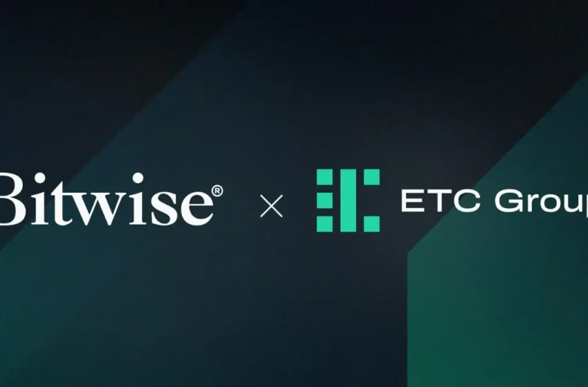  Bitwise Expands into European Market with Acquisition of ETC Group