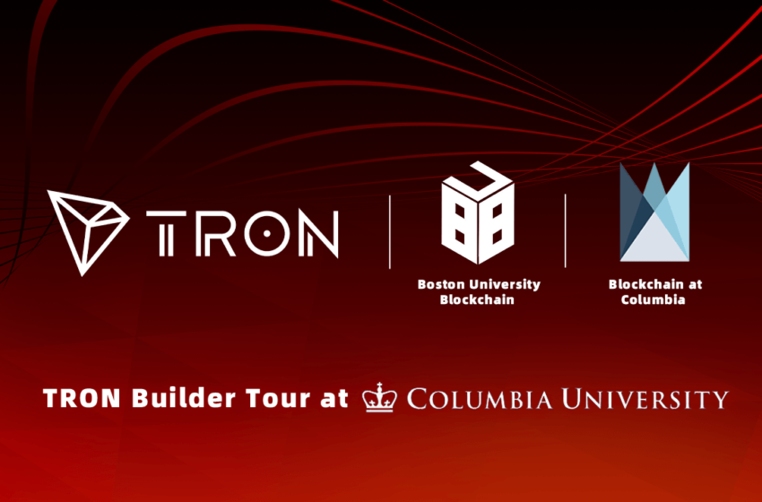  TRON DAO Hosted the TRON Builder Tour at Columbia University With Blockchain at Columbia and Boston University Blockchain
