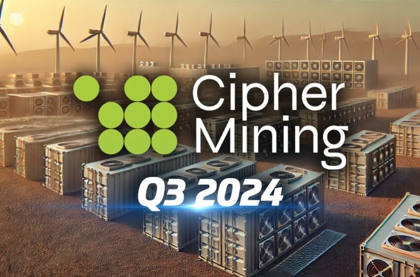  Cipher Mining: Will It Be Another Standout Bitcoin Miner This Cycle?