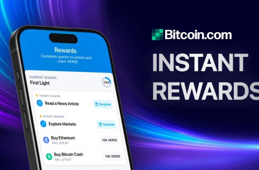  Bitcoin.com Wallet App Launches ‘Instant Rewards’ – Earn Crypto Instantly by Completing Simple Tasks