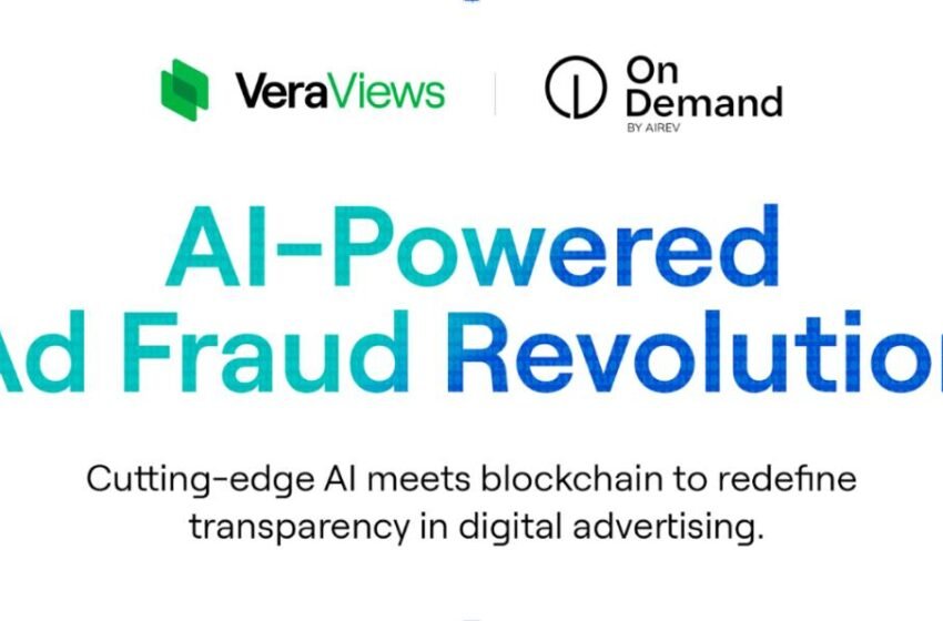  VeraViews Integrates OnDemand’s Advanced AI Technology to Transform Ad Fraud Detection