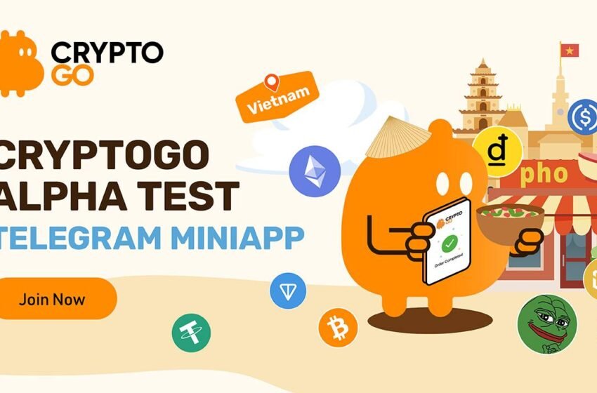  CryptoGo Alpha Test in Vietnam – Test Crypto Payments and Earn Exclusive Rewards