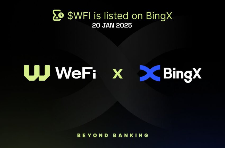  WeFi expands global reach with WFI token listing on BingX