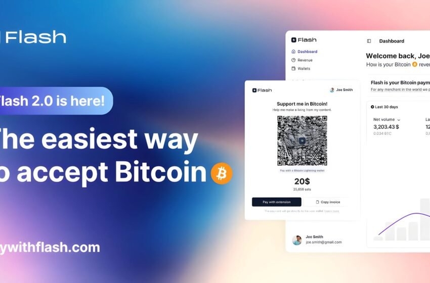  Flash 2.0 – The Easiest Way To Accept Bitcoin Payments
