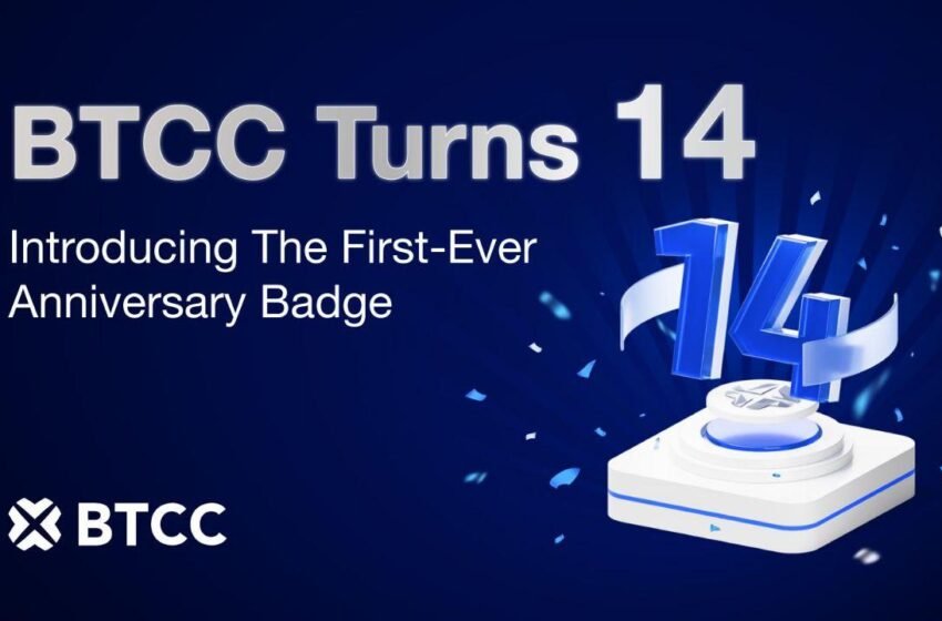  BTCC Exchange Celebrates 14th Anniversary With Launch of First-Ever User Badge Program