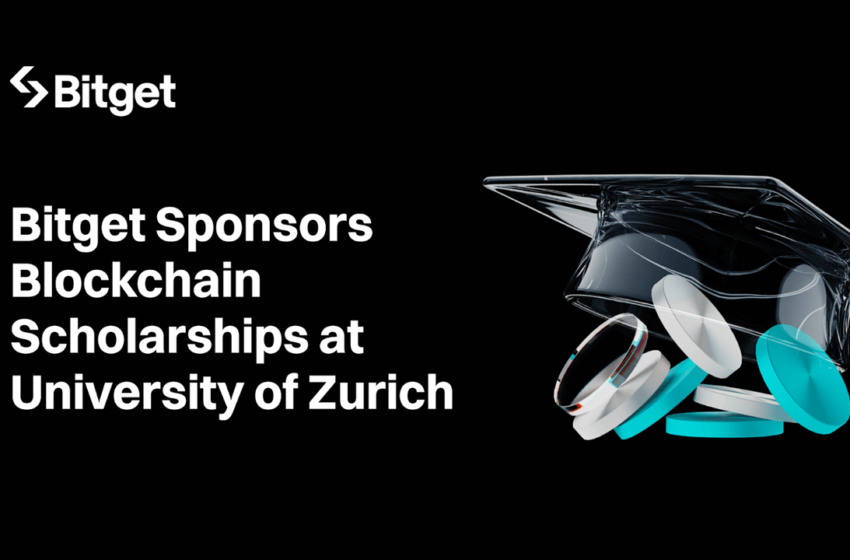  Bitget Partners With University of Zurich Blockchain Center, Providing Opportunities and Scholarships for Students