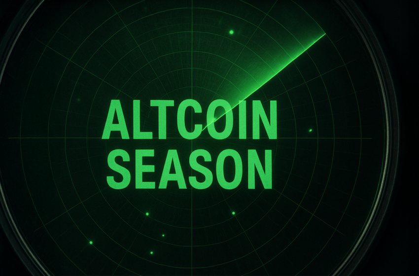  Altcoin Season Radar: Momentum Builds for a Market Jolt