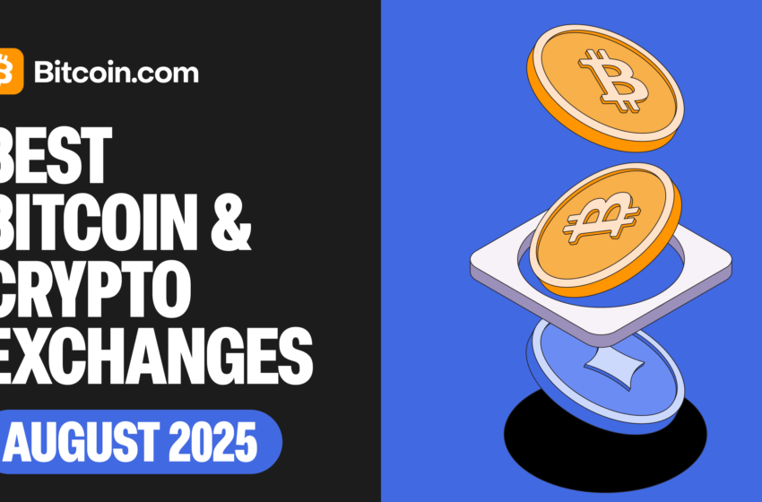  Top Crypto Exchanges [August 2025] – Best Platforms for Bitcoin, Altcoins & Futures