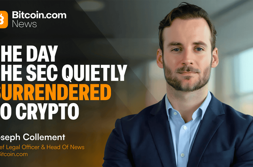 The Day the SEC Quietly Surrendered to Crypto