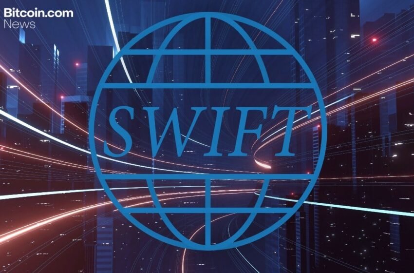  Swift Moves in With 30+ Banks to Build 24/7 Blockchain Ledger for Global Payments