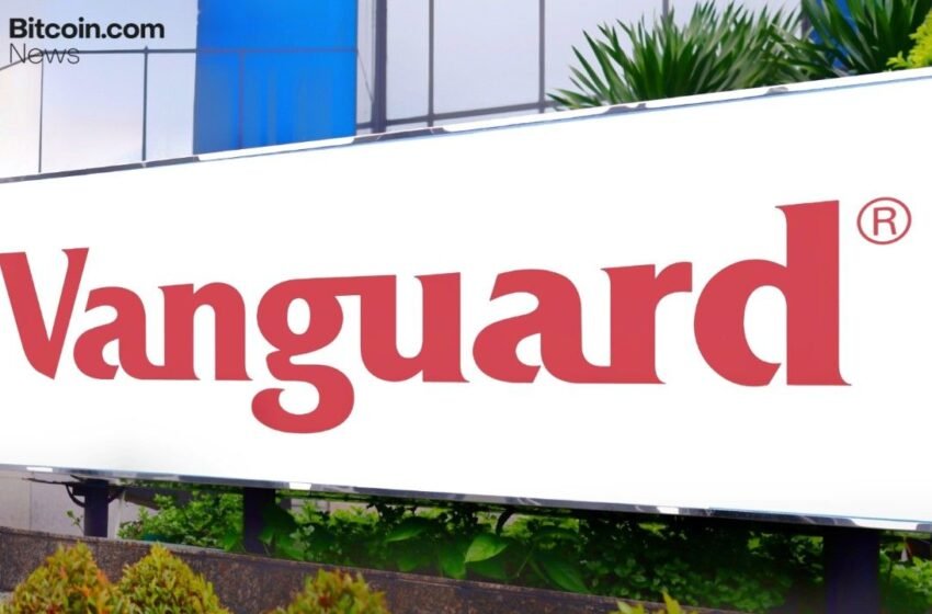  Vanguard’s Historic Pivot Is Brewing—Crypto Access May Never Look the Same Again: Report