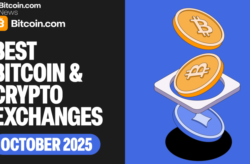  Best Crypto Exchanges to Trade in October 2025 [Updated Rankings & Key Trends]
