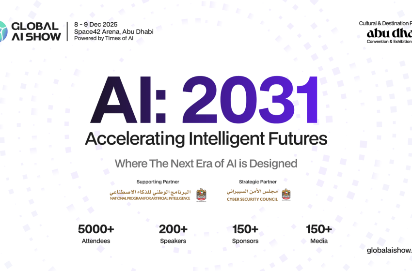  VAP Group in Association With Abu Dhabi Convention and Exhibition Bureau Is Set to Host All AI Futurists at the Global AI Show at Abu Dhabi, on 8-9th December 2025 – Press release Bitcoin News