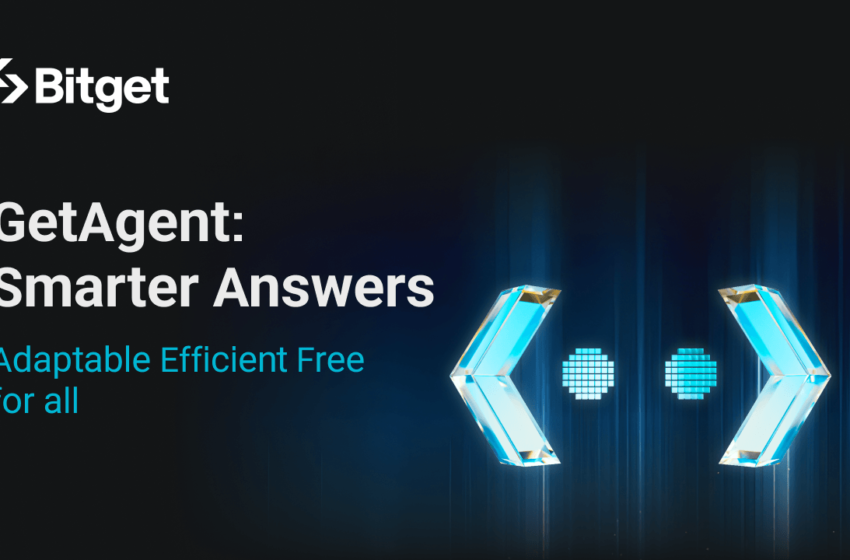  Bitget Releases Major Upgrades to GetAgent With Smarter Responses and Free Access for All Users