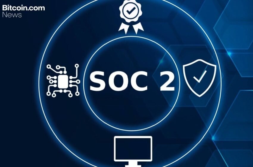  Casa Achieves SOC 2 Type II Attestation for Self‑Custody Platform