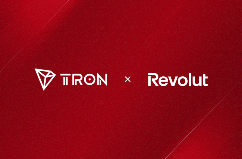  TRON Blockchain Network Announces Completion of Strategic Integration With Revolut