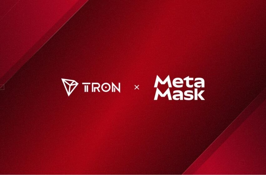  TRON Integrated Into MetaMask Wallet, Bringing High-Performance Blockchain Infrastructure to Global Users