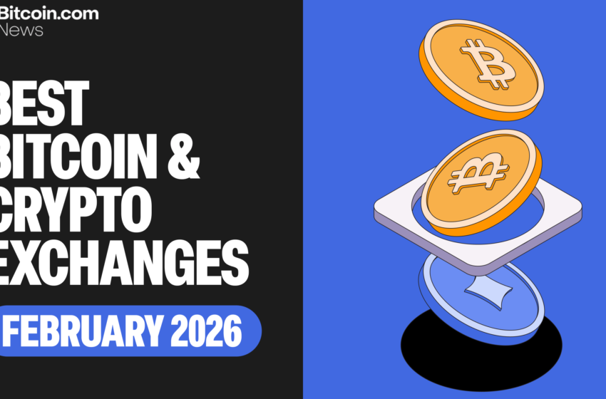  Best Crypto Exchanges of 2026 So Far – February Market Leaders