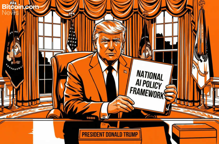  Trump Administration Unveils Federal AI Framework, Aims to Terminate State Regulation ‘Patchwork’