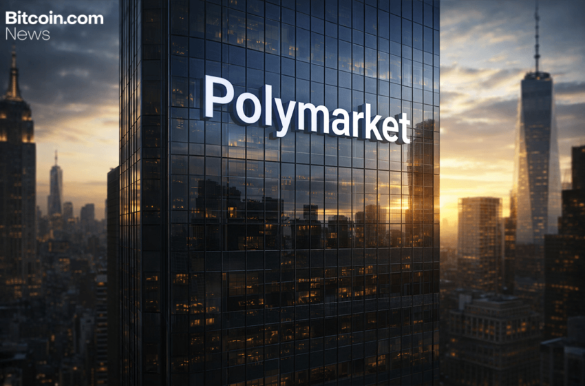  Polymarket Secures $600M From Intercontinental Exchange in Final Funding Tranche – Crypto News Bitcoin News
