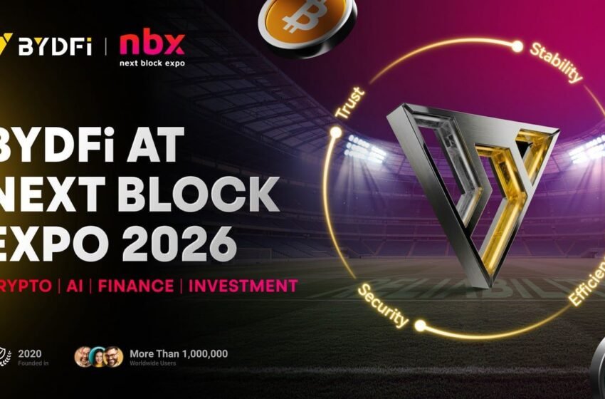  BYDFi Expands European Reach With Next Block Expo 2026 Sponsorship in Warsaw – Branded Spotlight Bitcoin News