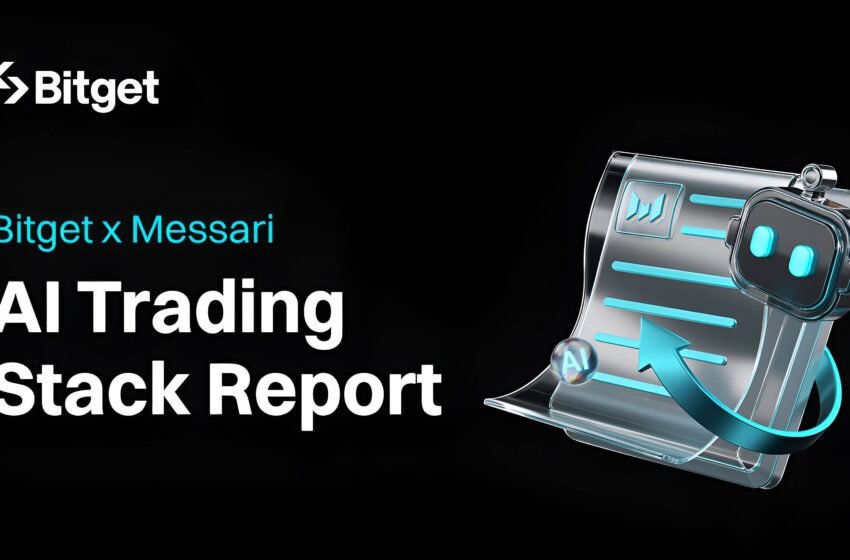  Nearly Half a Million Users Utilize Bitget’s AI-Trading Infrastructure, Messari Report Highlights