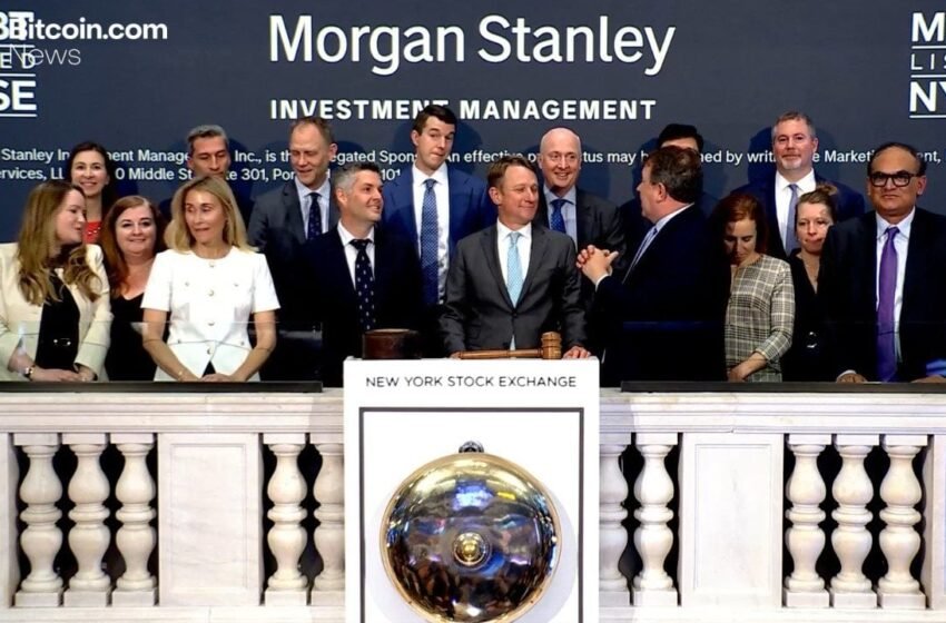  NYSE Welcomes Morgan Stanley’s MSBT Launch as First Spot Bitcoin ETF Issued by a Major US Bank – Featured Bitcoin News