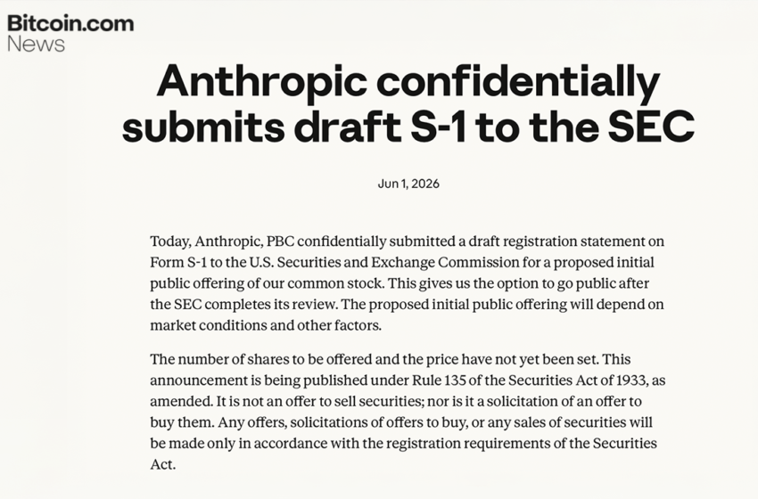  Anthropic Files Confidential S-1 With SEC, Targets IPO at $965B Valuation – Bitcoin News