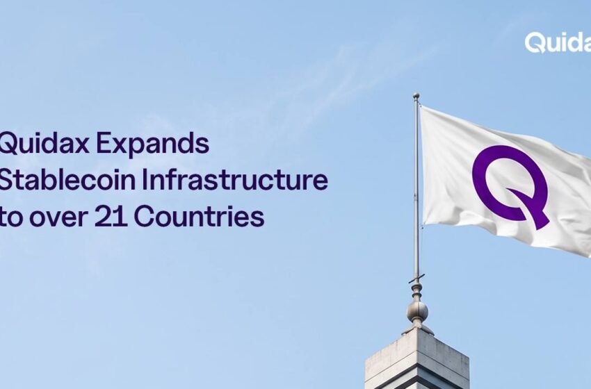  Nigeria’s First SEC-Licensed Exchange, Quidax, Expands Stablecoin Infrastructure to Over 21 Countries