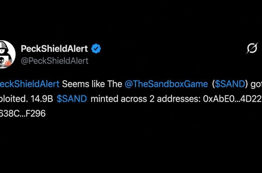  Sandbox Bridge Hack Mints 14.9B SAND While Coinbase Delists Futures