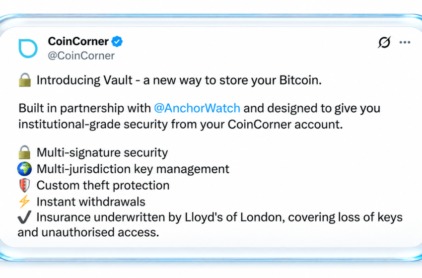  Coincorner, Anchorwatch Roll out Bitcoin Custody With Lloyd’s Insurance – Bitcoin News
