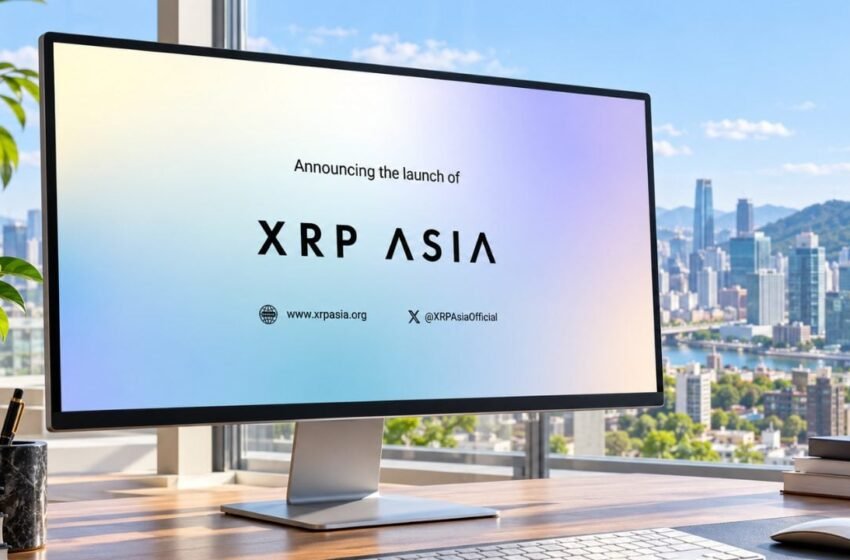  XRP Asia Launches With Ripple Backing to Accelerate XRPL Adoption